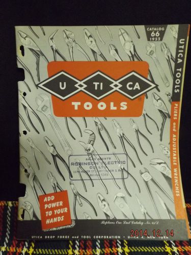 1952 UTICA Tools Pliers &amp; Adjustable Wrench Catalog 66 Replaces 63D