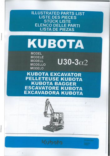 Kubota Scavatrice U30-3 Alpha 2 - U30-3a2 MANUALE Parti