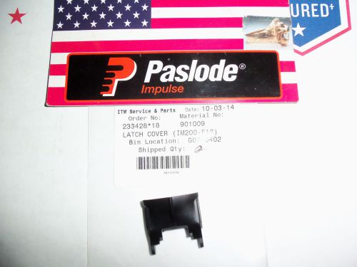 &#034;NEW&#034; Paslode  Part # 901009  Latch Cover Quick Clear