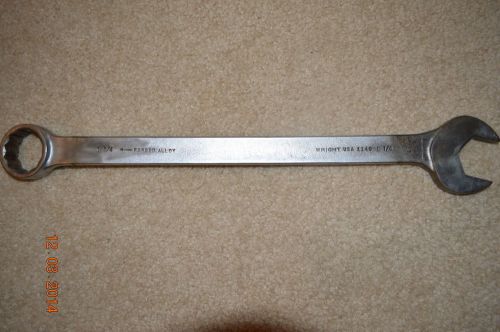 Vintage WRIGHT USA 1 1/4&#034; 12 PT Combination Wrench #1140 Forged Alloy Steel