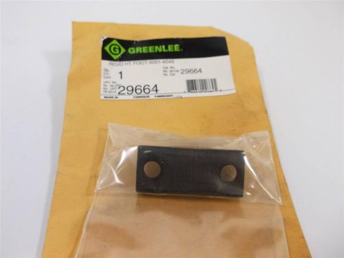 Greenlee 29664 Rigid HT Foot 6001-6049 NEW USA Benders &amp; KO Punches Part