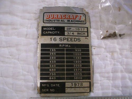 Name &amp; Model Plate from Duracraft Industrial Machines Drill Press Model DP-1617
