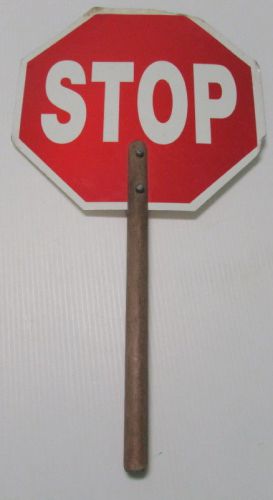 Vintage 2 Sided Hand Held Metal Stop Sign - Wooden Handle