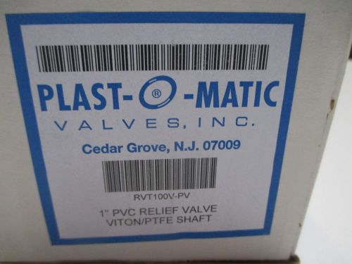 PLAST-O-MATIC RVT100V-PV RELIEF VALVE PVC 1&#034; *NEW IN A BOX*
