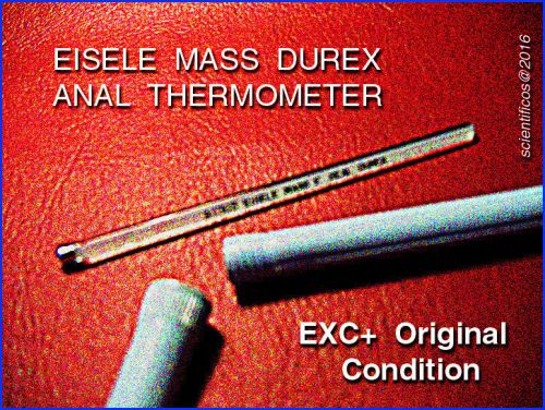 EISELE U.S.A.  Rectal Fever/Medical  Rectal Thermometer w/case in EXC+ Condition