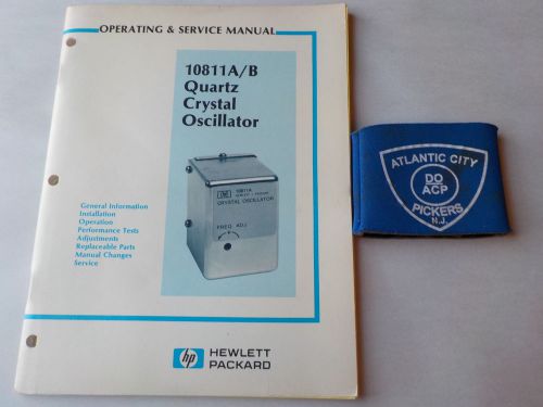 HEWLETT PACKARD 10811A/B QUARTZ CRYSTAL OSCILLATOR OPERATING SERVICE MANUAL
