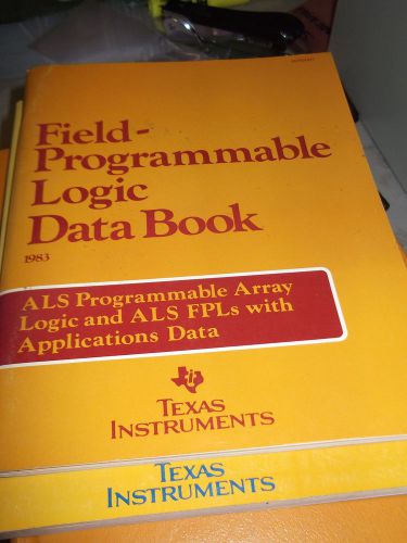 TI Databook FIELD PROGRAMMABLE LOGIC 1983 FAMILY