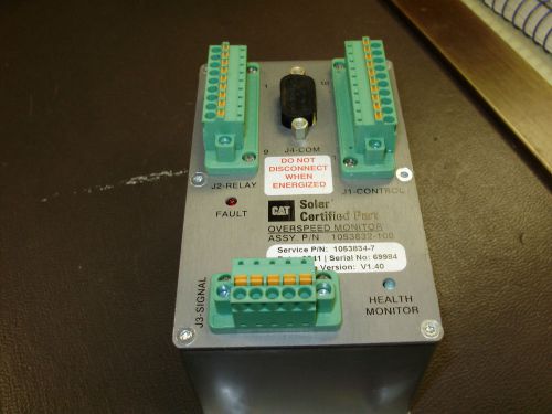 OVERSPEED MONITOR 1053832-100 CAT SOLAR CERTIFIED PART