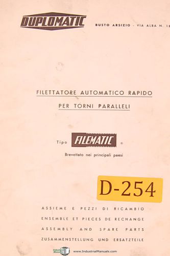 Duplomatic Filmatic Filettatore Auto Rapido Per Torni Parralleli, Parts Manual