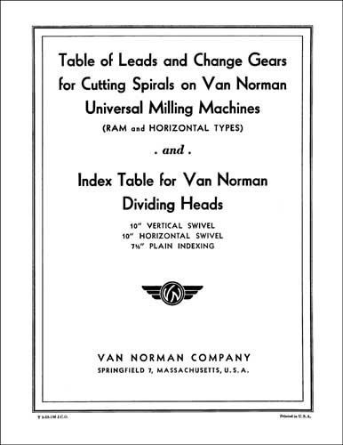Van Norman Dividing Head Manuals for 10 and 7-1/2 In.