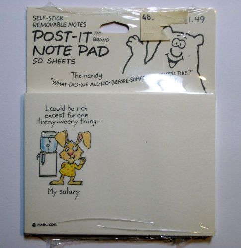 1987 Post- It Note Pad- &#034; I could be rich except for one teeny-weeny thing...&#034;