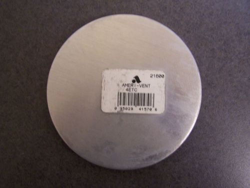 Ameri-vent 4ETC 4&#039;&#039;D  class B pipe cap