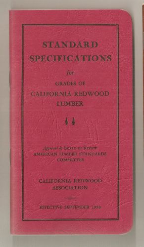 Vintage 1958 Standard Specifications for Grades California Redwood Lumber
