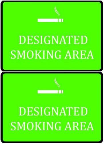 Designated Smoking Area Green Business Company Parking Lot Notice Set Of 2 Signs