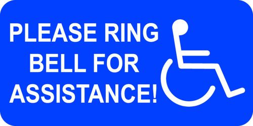 Please Ring Bell For Assistance Sign 6&#034;x12&#034; ADA Compliant Aluminum Sign
