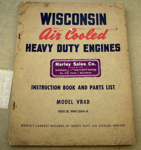 Wisconsin Air Cooled Eng. Instruction Parts Manual VR4D