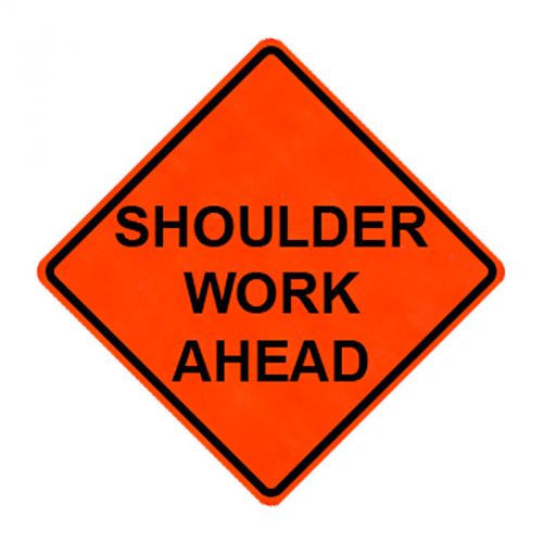 Shoulder Work Ahead 36&#034; X 36&#034; Vinyl Fluorescent Roll Up Sign With Ribs