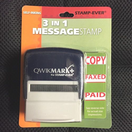 QWIKMARK 3 IN 1 SELF-INKING INK PAD MESSAGE RUBBER STAMP COPY,FAXED,PAID NEW