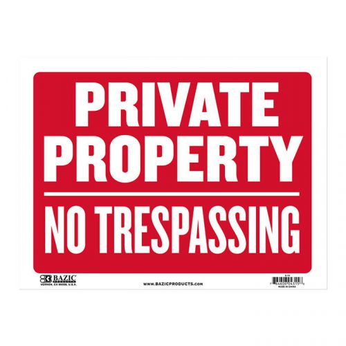 BAZIC 9&#034; X 12&#034; Private Property No Trespassing Sign  of-24