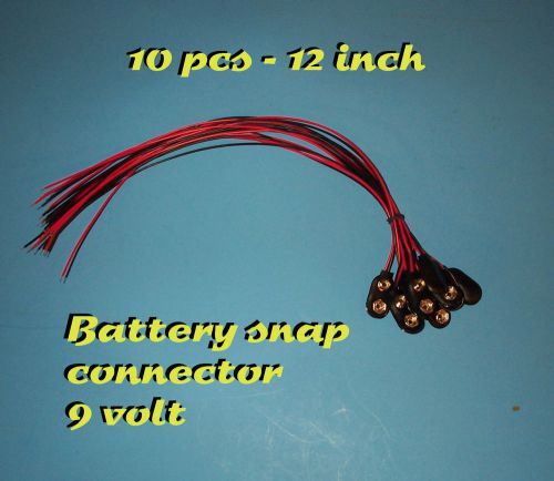 10 pcs - 9V BATTERY SNAP CONNECTOR - 12 INCH - 9 VOLT CLIP ON TYPE