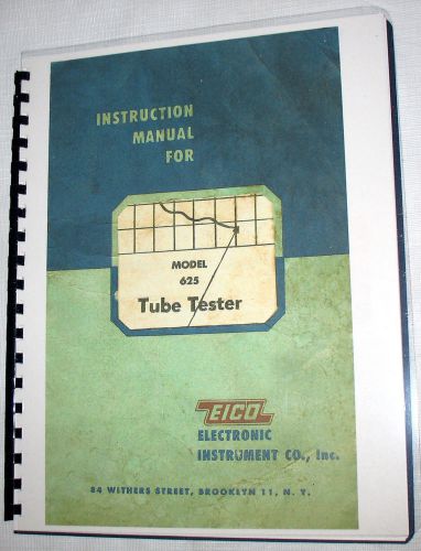 Manuals &amp; Tube Charts EICO 625 Tester Instuction Construction 1978 Supplements