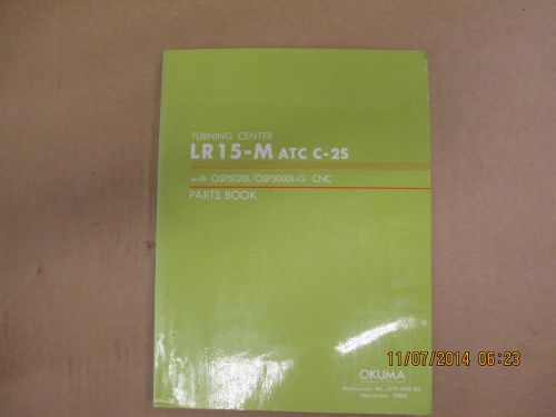 Okuma LR15-M   ATC  C-2S with OSP5000L-G / 5020L   Parts book Pub. LE15-036-R3