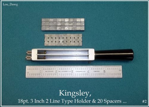 Kingsley Machine Holder, Hot Foil Stamping ( 18pt. 3 Inch  2 Line Type Holder )