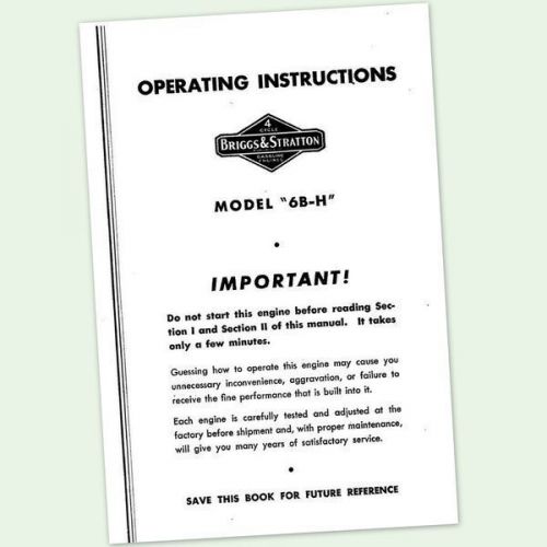 BRIGGS AND STRATTON 6B-H ENGINE OPERATORS REPAIR PART SERVICE OWNERS MANUAL &amp; BS