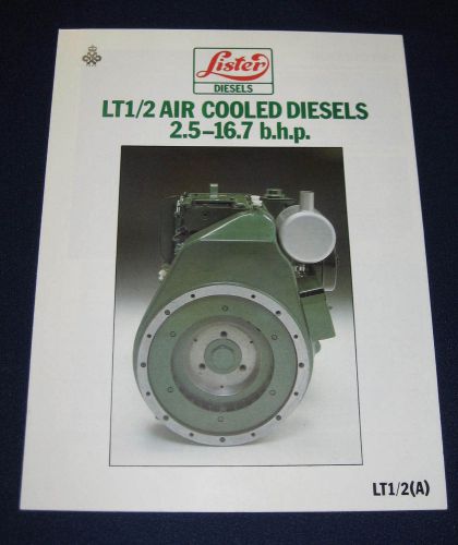 Lister Diesels LT1/2 Air Cooled Diesels 2.5-16.7 b.h.p catalog - 1980 - ORIGINAL