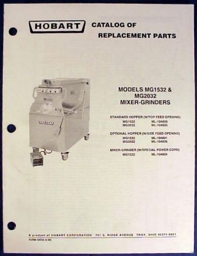 Hobart models mg1532 &amp; mg2032 mixer-grinder catalog of replacement parts for sale