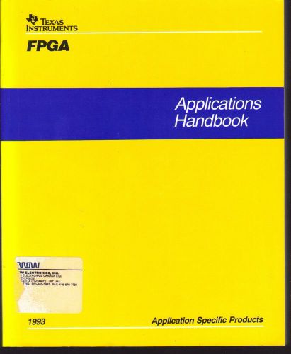 1993 Instruments FPGA Application Handbook - Application Specific Products