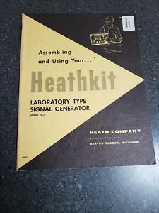Heathkit LG-1 Laboratory Type Signal Generator Manual