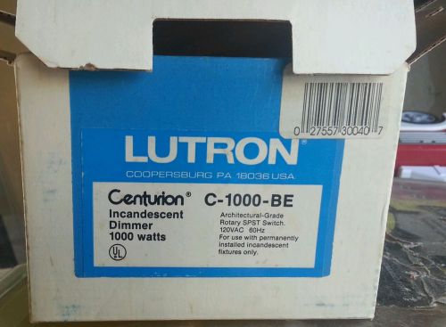 Lutron centurion c-1000 BE Dimmer