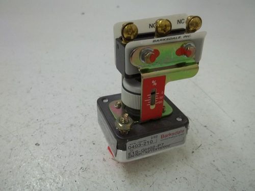 BARSKDALE E1S-GH02-P7 PRESSURE SWITCH  *NEW OUT OF A BOX*