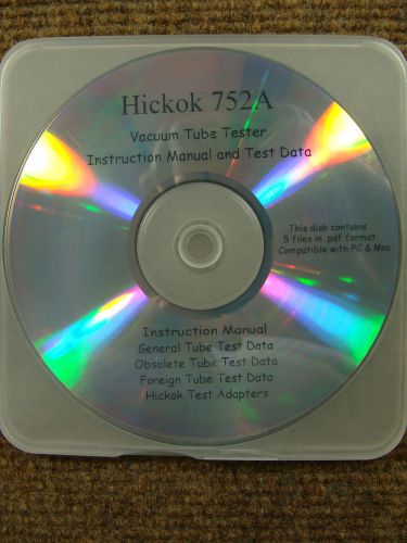 Hickok 752A Instruction Manual with General Obsolete &amp; Foreign Test Data ~ CDrom
