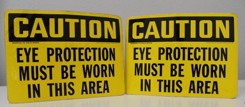 2 CAUTION EYE PROTECTION MUST BE WORN IN THIS AREA OSHA Buisness Signs Adhesive