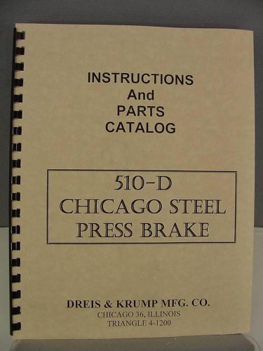 Dreis &amp; krump 510-d press brake instruction &amp; parts manual for sale