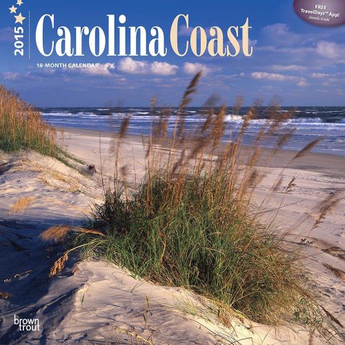 2015 CAROLINA COAST Wall Calendar 12x12 NEW Scenic Beaches in North South NC SC