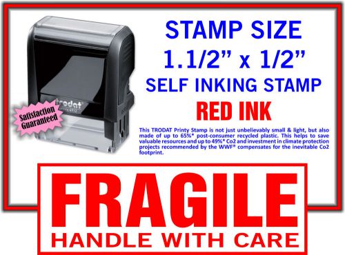 &#034;FRAGILE HANDLE WITH CARE&#034; Self Inking Rubber Stamp in Red Trodat 9411 Stamper