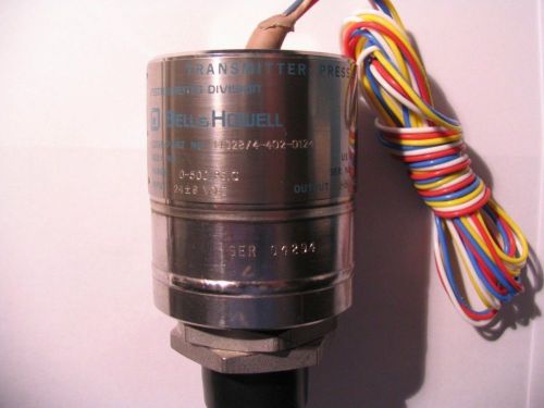 BELL &amp; HOWELL PRESSURE TRANSDUCER 0-500psig