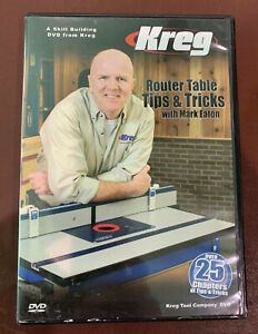 Kreg V09 DVD Router Table Tips and Tricks with Mark Eaton
