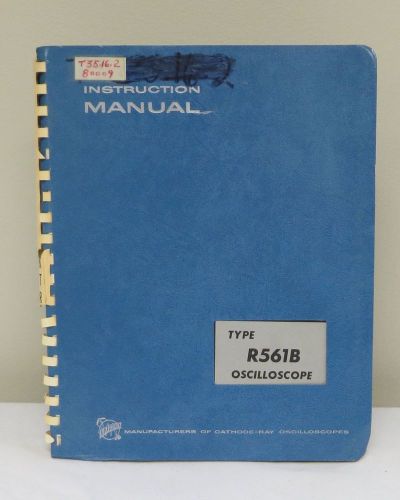 Tektronix Type R561B Oscilloscope Instruction Manual