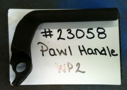Signode WP-2 Pawl Handle #23058