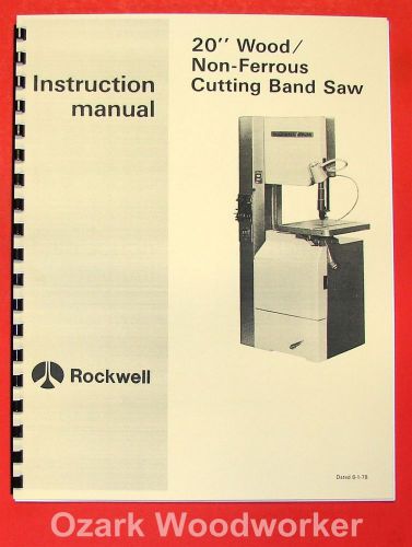 ROCKWELL 20 inch Wood/Non-Ferrous Metal Band Saw Manual 0601
