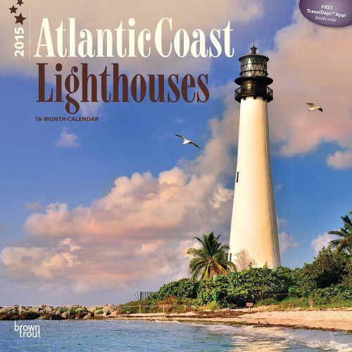2015 ATLANTIC COAST LIGHTHOUSES Wall Calendar 12x12 NEW Scenic Beaches