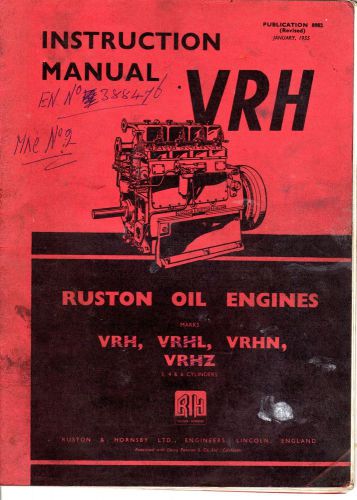 Ruston &amp; Hornsby Oil Engines VRH VRHL VRHN VRHZ Instruction Manual 1955  6687E