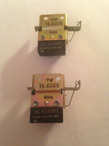 2 ITW Switches , # 76-6009 , 8 Amp, 125/250 vac