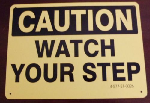 &#034;Caution Watch Your Step&#034; Safety Sign (4-577-21-0026)