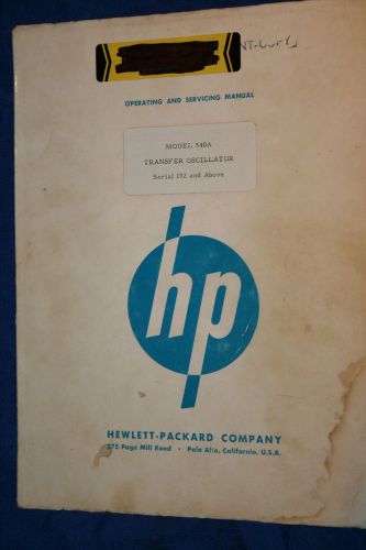 HP 540A Transfer Oscillator Operating Service Manual WITH SCHEMATICS