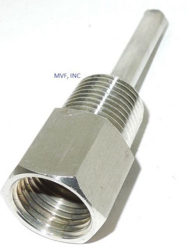 THERMOWELL 304ss 1/2&#034; FPT x 4&#034; L x 1/2&#034; MTP PROTECTION TUBE, 9.4mm ID &lt;615ER03